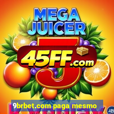 9brbet.com paga mesmo